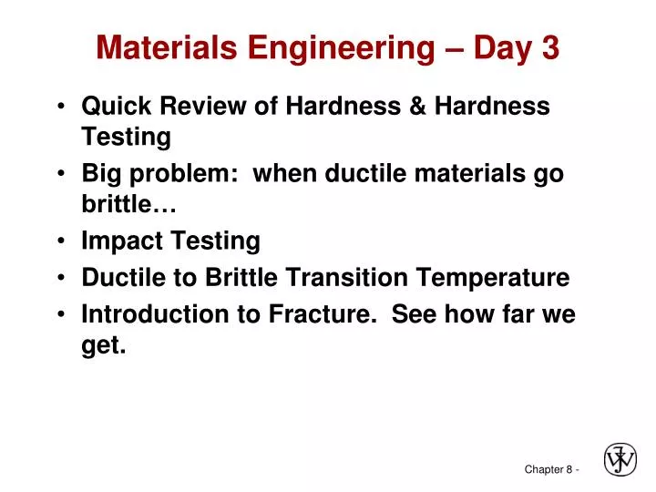 materials engineering day 3