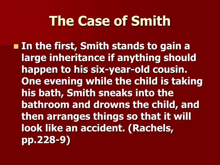 the case of smith
