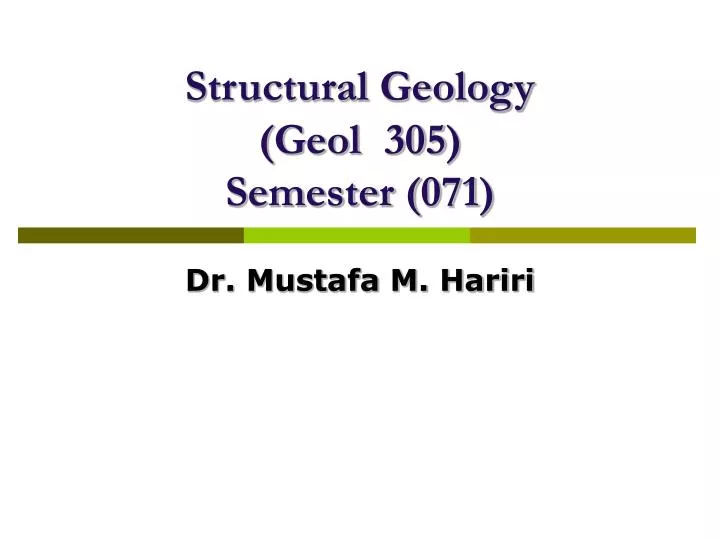 structural geology geol 305 semester 071