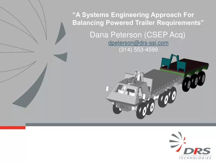 a systems engineering approach for balancing powered trailer requirements