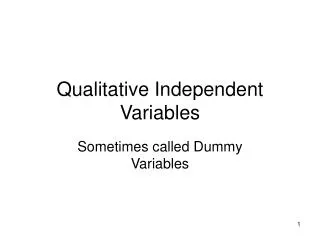 Qualitative Independent Variables