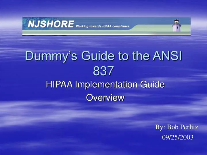 dummy s guide to the ansi 837