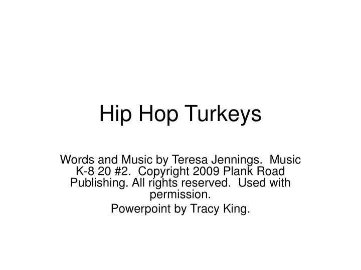 hip hop turkeys
