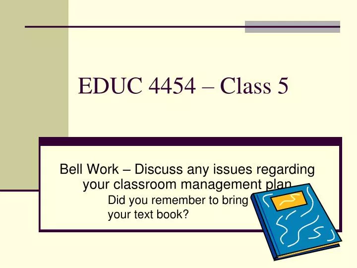 educ 4454 class 5