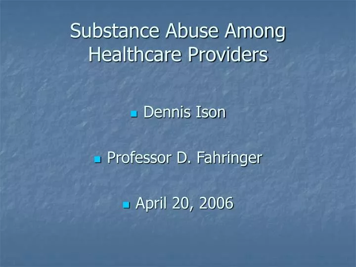 substance abuse among healthcare providers
