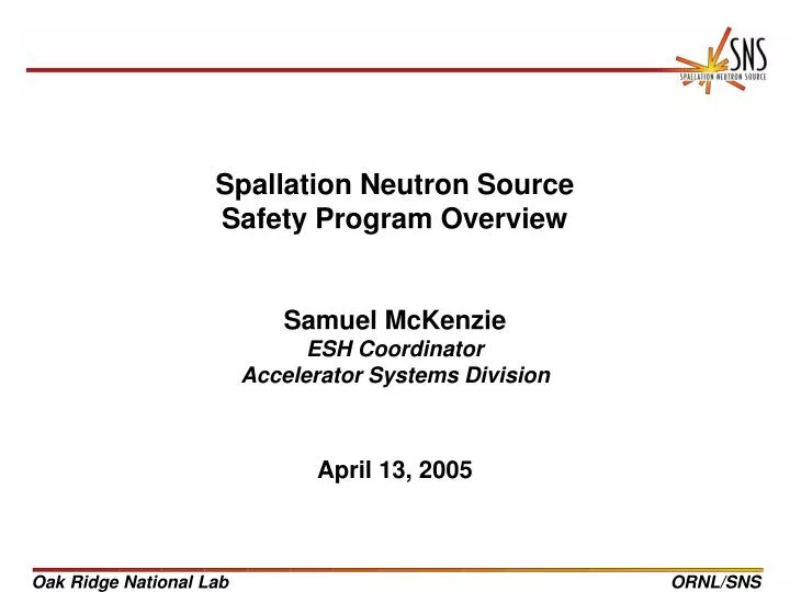 spallation neutron source safety program overview
