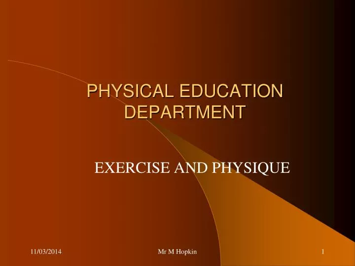 PPT - PHYSICAL EDUCATION DEPARTMENT PowerPoint Presentation, Free ...