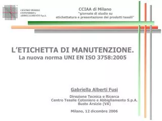 CCIAA di Milano “giornate di studio su etichettatura e presentazione dei prodotti tessili”