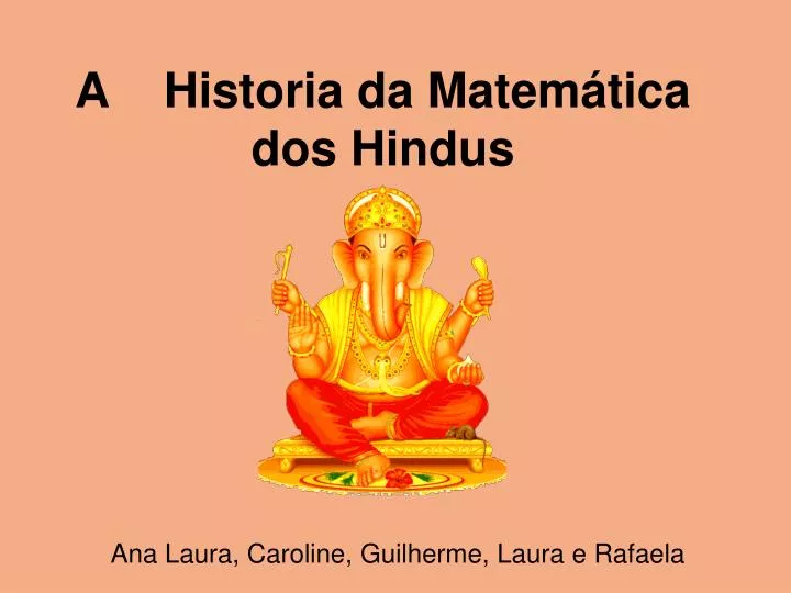 a historia da matem tica dos hindus