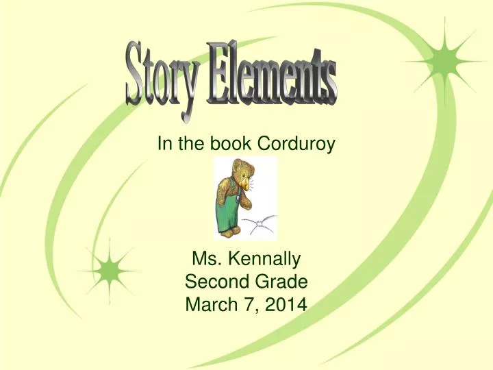 in the book corduroy ms kennally second grade march 7 2014