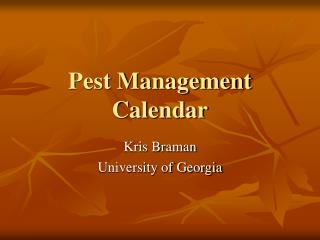 Pest Management Calendar