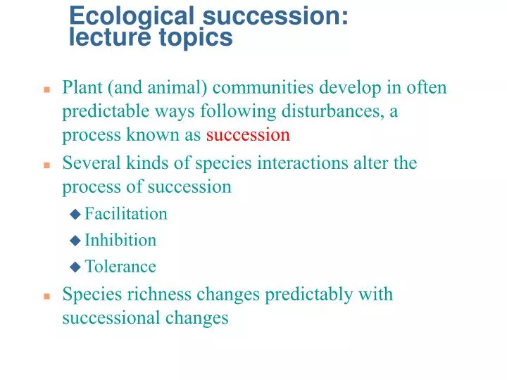 ecological succession lecture topics