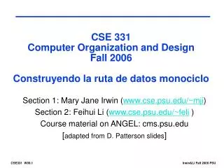 CSE 331 Computer Organization and Design Fall 2006 Construyendo la ruta de datos monociclo