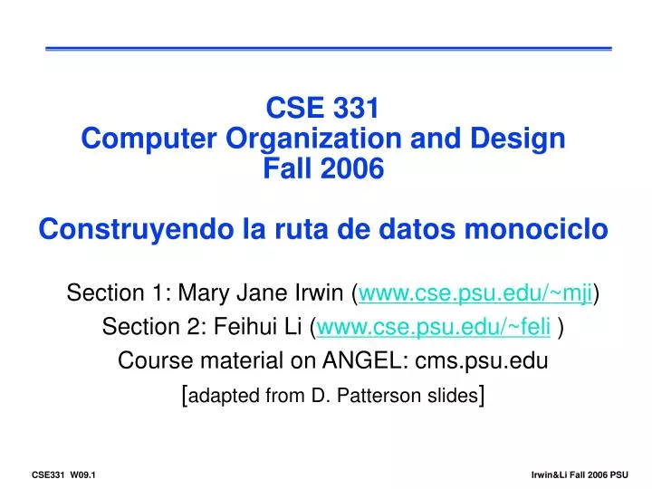 cse 331 computer organization and design fall 2006 construyendo la ruta de datos monociclo