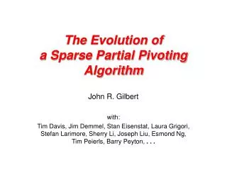 The Evolution of a Sparse Partial Pivoting Algorithm
