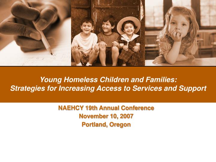 young homeless children and families strategies for increasing access to services and support
