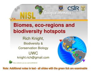 Biomes, eco-regions and biodiversity hotspots