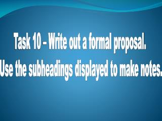 Task 10 - Formal Proposal