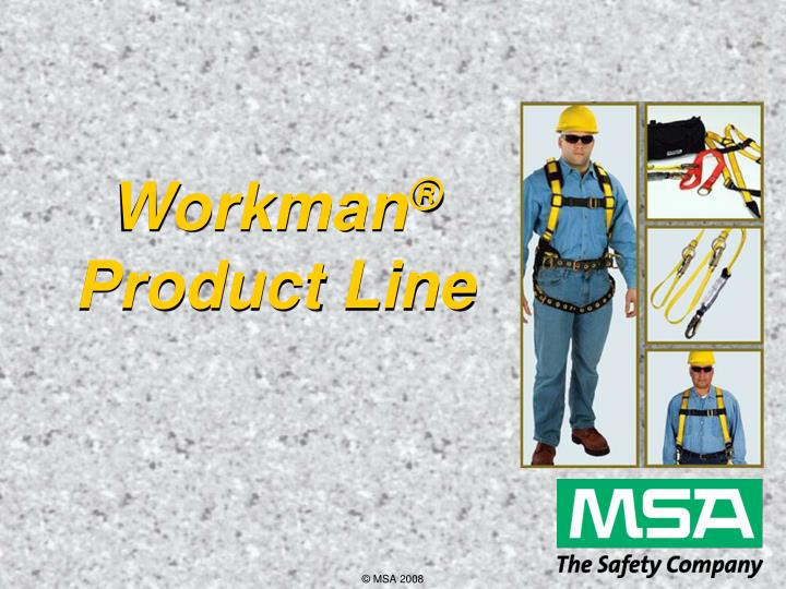 workman product line