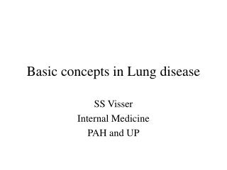 Basic concepts in Lung disease