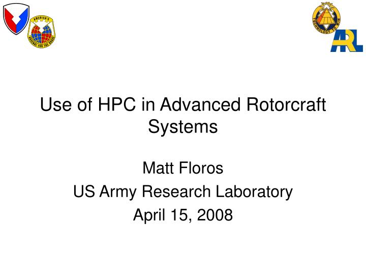 use of hpc in advanced rotorcraft systems