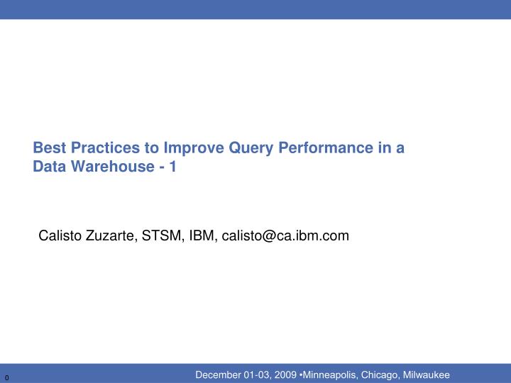 best practices to improve query performance in a data warehouse 1