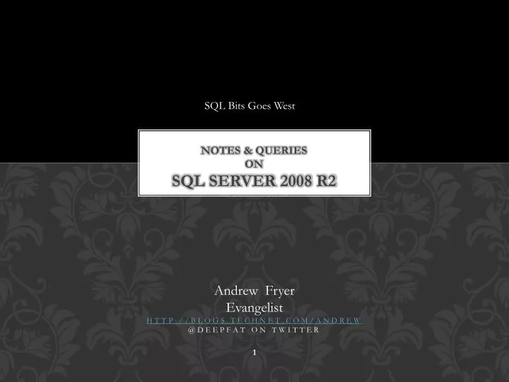 notes queries on sql server 2008 r2
