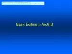 Basic Editing in ArcGIS