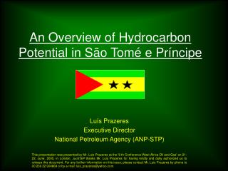 An Overview of Hydrocarbon Potential in São Tomé e Príncipe