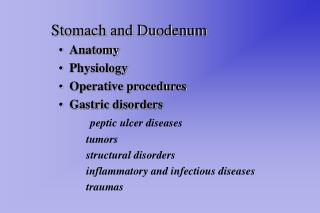 Stomach and Duodenum