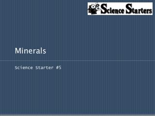 minerals