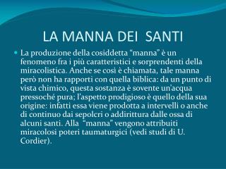 LA MANNA DEI SANTI