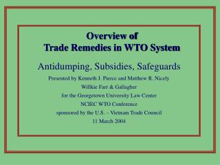 Overview of Trade Remedies in WTO System