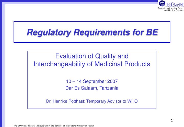 regulatory requirements for be