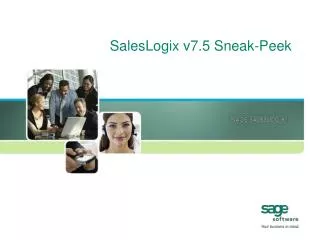 SalesLogix v7.5 Sneak-Peek
