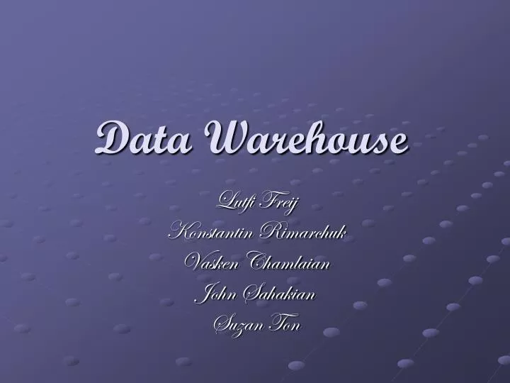 data warehouse