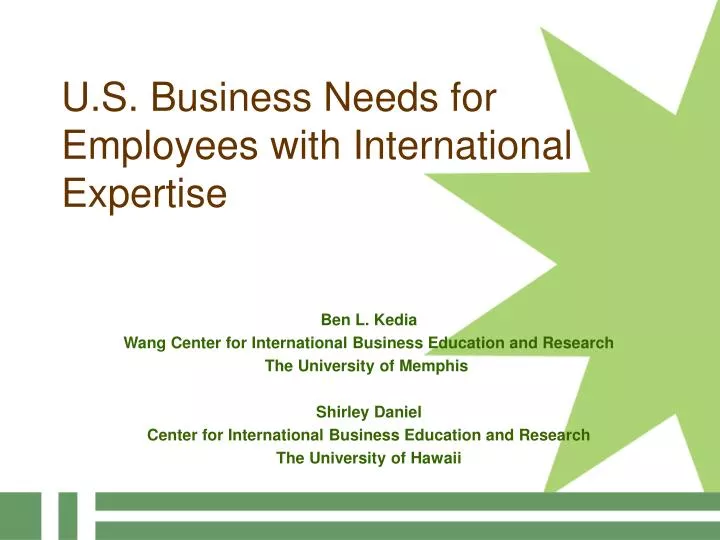 u s business needs for employees with international expertise