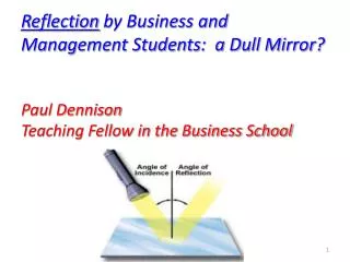 Reflection by Business and Management Students: a Dull Mirror?
