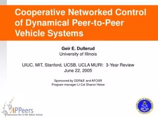 Cooperative Networked Control of Dynamical Peer-to-Peer Vehicle Systems