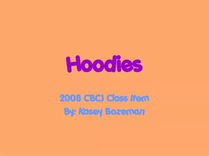 hoodies