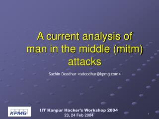 A current analysis of man in the middle (mitm) attacks