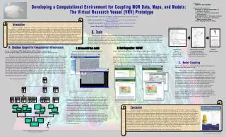 Developing a Computational Environment for Coupling MOR Data, Maps, and Models: