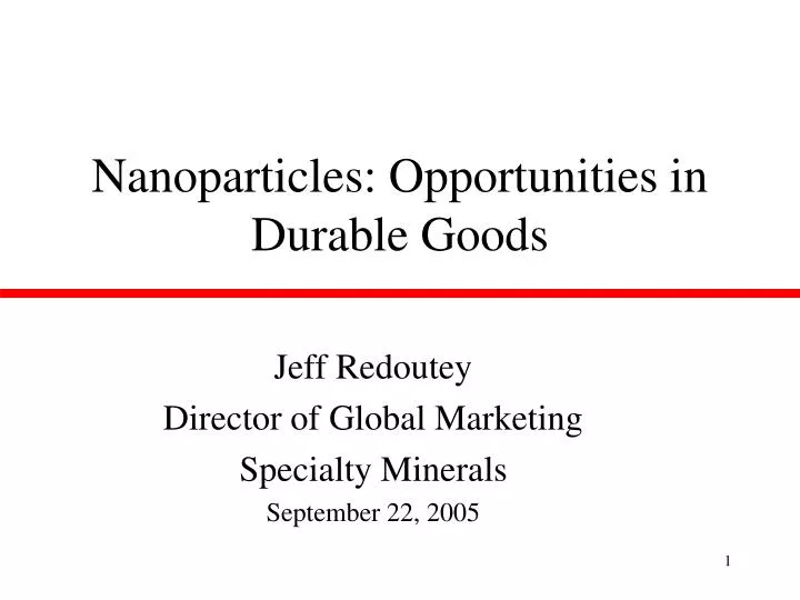 nanoparticles opportunities in durable goods