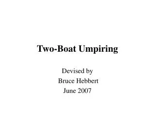 Two-Boat Umpiring