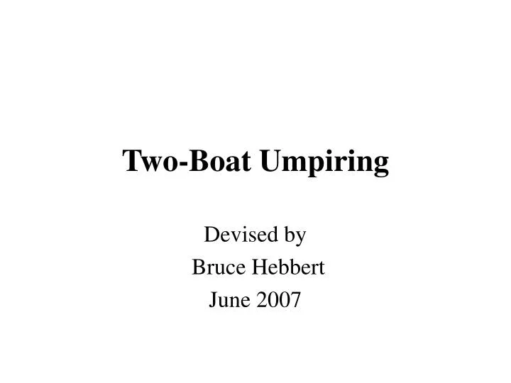 two boat umpiring