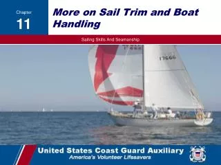More on Sail Trim and Boat Handling