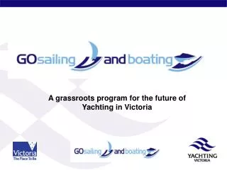 A grassroots program for the future of Yachting in Victoria