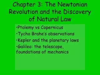 Chapter 3: The Newtonian Revolution and the Discovery of Natural Law