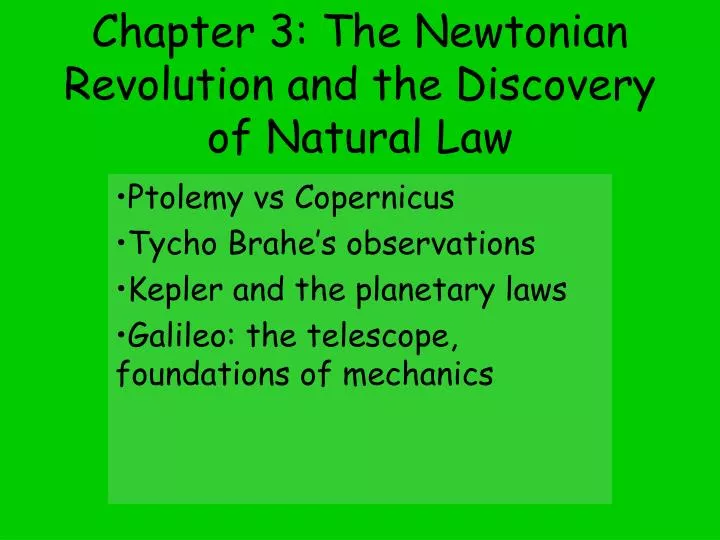 chapter 3 the newtonian revolution and the discovery of natural law