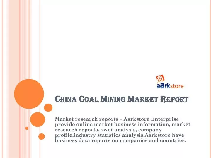 china coal mining market report